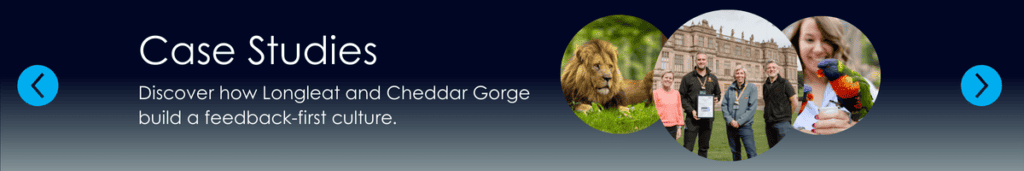 Customer Feedback Tools - Longleat 4 Longleat